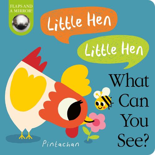 Little Hen! Little Hen! What Can You See?: 1
