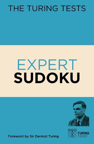 The Turing Tests Expert Sudoku (The Turing Tests puzzles)