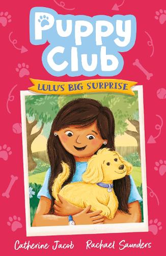 Puppy Club: Lulu's Big Surprise: 1 (Puppy Club, 1)