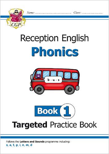 New English Targeted Practice Book: Phonics - Reception Book 1 (CGP Primary Phonics)