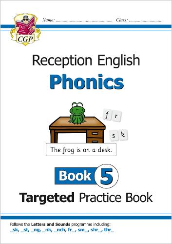 New English Targeted Practice Book: Phonics - Reception Book 5 (CGP Primary Phonics)