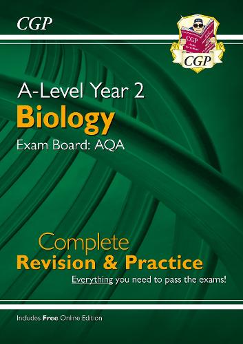 New A-Level Biology for 2018: AQA Year 2 Complete Revision & Practice with Online Edition (CGP A-Level Biology)