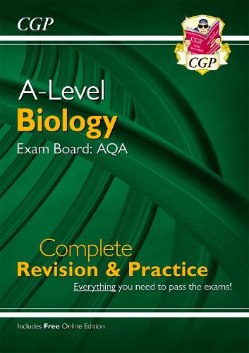 New A-Level Biology for 2018: AQA Year 1 & 2 Complete Revision & Practice with Online Edition (CGP A-Level Biology)