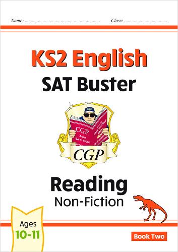 New KS2 English Reading SAT Buster: Non-Fiction - Book 2 (for the 2020 tests) (CGP KS2 English SATs)