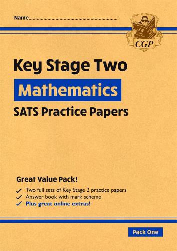 New KS2 Maths SATS Practice Papers: Pack 1 (for the 2020 tests) (CGP KS2 SATs Practice Papers)