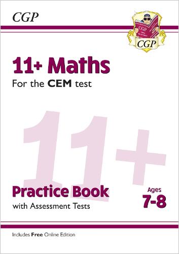 New 11+ CEM Maths Practice Book & Assessment Tests - Ages 7-8 (with Online Edition) (CGP 11+ CEM)