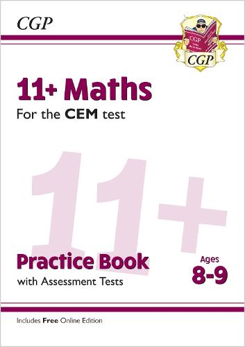 New 11+ CEM Maths Practice Book & Assessment Tests - Ages 8-9 (with Online Edition) (CGP 11+ CEM)