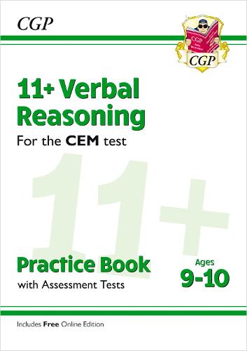 New 11+ CEM Verbal Reasoning Practice Book & Assessment Tests - Ages 9-10 (with Online Edition) (CGP 11+ CEM)