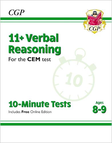 New 11+ CEM 10-Minute Tests: Verbal Reasoning - Ages 8-9 (with Online Edition) (CGP 11+ CEM)