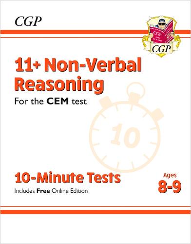 New 11+ CEM 10-Minute Tests: Non-Verbal Reasoning - Ages 8-9 (with Online Edition) (CGP 11+ CEM)