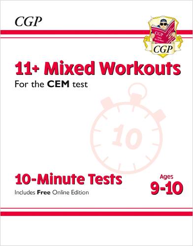 New 11+ CEM 10-Minute Tests: Mixed Workouts - Ages 9-10 (with Online Edition) (CGP 11+ CEM)