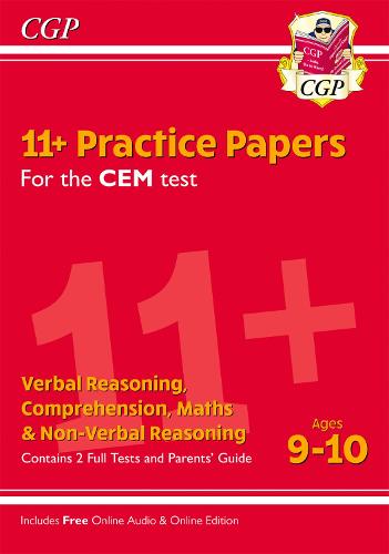 New 11+ CEM Practice Papers - Ages 9-10 (with Parents' Guide & Online Edition) (CGP 11+ CEM)