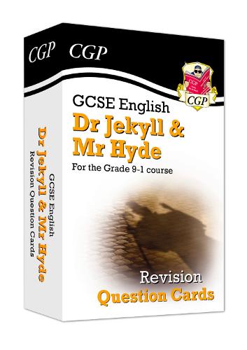 New Grade 9-1 GCSE English - Dr Jekyll and Mr Hyde Revision Question Cards (CGP GCSE English 9-1 Revision)