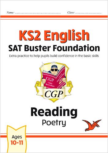 New KS2 English Reading SAT Buster Foundation: Poetry (for the 2020 tests) (CGP KS2 English SATs)