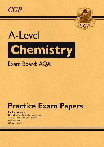 A-Level Chemistry AQA Practice Papers: superb for the 2023 and 2024 exams (CGP A-Level Chemistry)