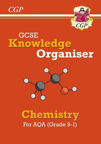 New GCSE Knowledge Organiser: AQA Chemistry (Grade 9-1): ideal for catch-up and the 2022 and 2023 exams (CGP GCSE Chemistry 9-1 Revision)