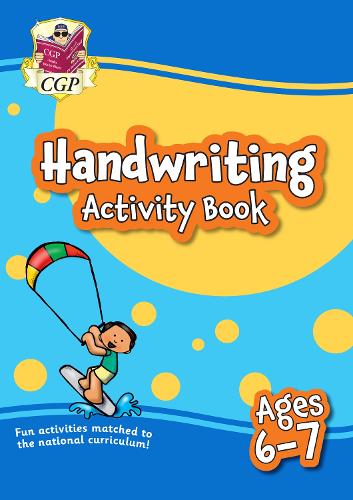 New Handwriting Home Learning Activity Book for Ages 6-7 (CGP Primary Fun Home Learning Activity Books)