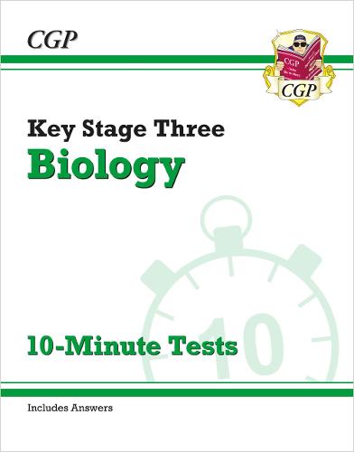 New KS3 Biology 10-Minute Tests (with answers) (CGP KS3 Science)
