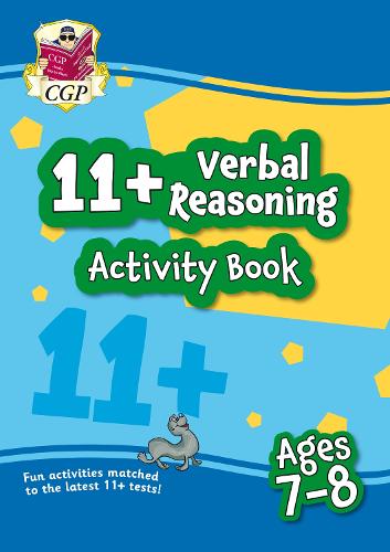 New 11+ Activity Book: Verbal Reasoning - Ages 7-8