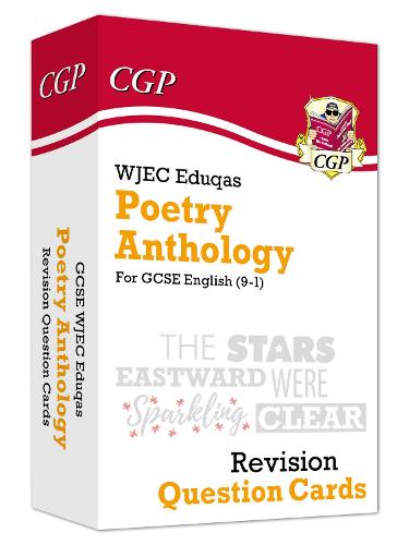 New Grade 9-1 GCSE English: WJEC Eduqas Poetry Anthology - Revision Question Cards (CGP GCSE English 9-1 Revision)