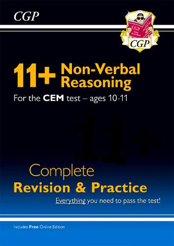 New 11+ CEM Non-Verbal Reasoning Complete Revision and Practice - Ages 10-11 (with Online Edition)