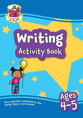 New Writing Home Learning Activity Book for Ages 4-5 (CGP Primary Fun Home Learning Activity Books)