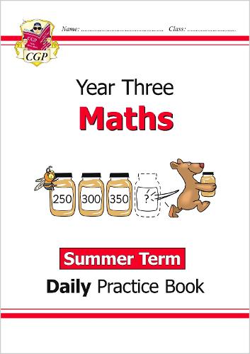 New KS2 Maths Daily Practice Book: Year 3 - Summer Term: ideal for catch-up and home learning (CGP KS2 Maths)
