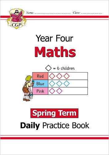 New KS2 Maths Daily Practice Book: Year 4 - Spring Term: superb for catch-up and learning at home (CGP KS2 Maths)