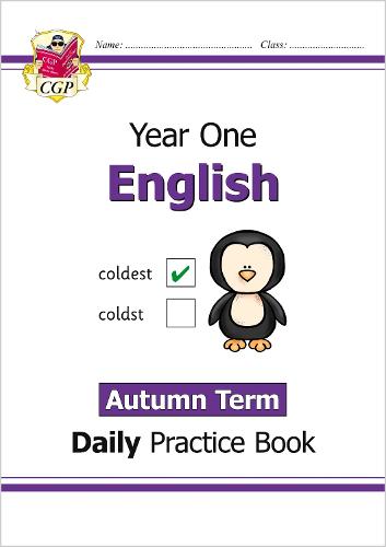 New KS1 English Daily Practice Book: Year 1 - Autumn Term: perfect for catch-up and home learning (CGP KS1 English)
