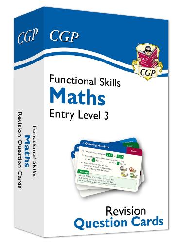 New Functional Skills Maths Revision Question Cards - Entry Level 3 (CGP Functional Skills)