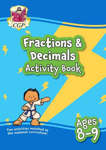 New Fractions & Decimals Maths Activity Book for Ages 8-9: perfect for home learning (CGP Primary Fun Home Learning)