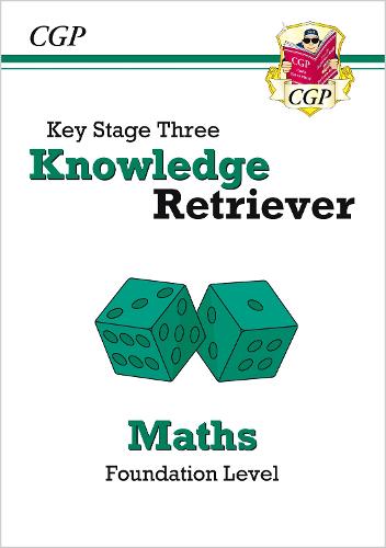 New KS3 Maths Knowledge Retriever - Foundation (CGP KS3 Maths)