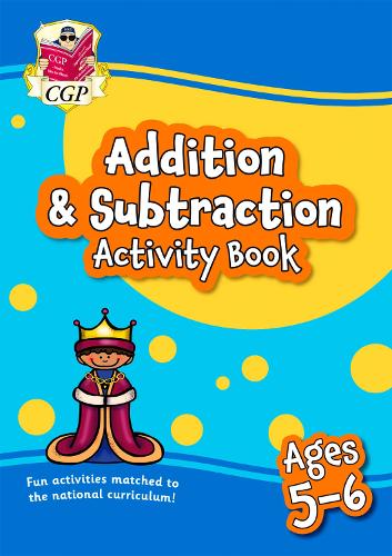 Addition & Subtraction Activity Book for Ages 5-6 (Year 1) (CGP KS1 Activity Books and Cards)