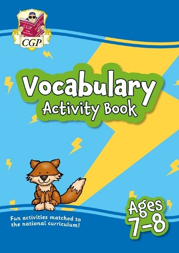 Vocabulary Activity Book for Ages 7-8 (CGP KS2 Activity Books and Cards)