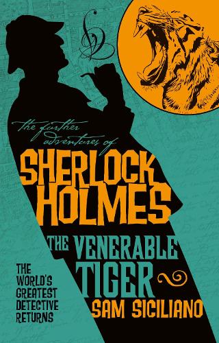 The Further Adventures of Sherlock Holmes - The Venerable Tiger: 31