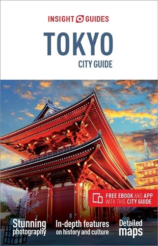 Insight Guides City Guide Tokyo (Travel Guide with Free Ebook) (Insight City Guides)
