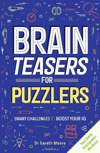 Brain Teasers for Puzzlers (Puzzle Books)