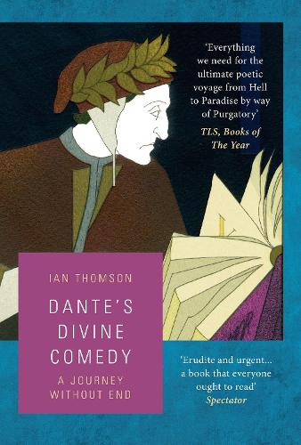 Dante's Divine Comedy: A Journey Without End: 12 (The Landmark Library)