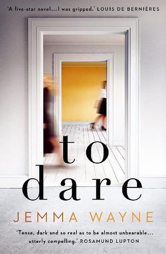 To Dare: Sainsbury's Magazine Book Club Choice