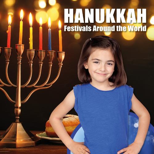 Hannukah (Festivals Around the World)