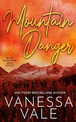 Mountain Danger (4) (Wild Mountain Men)