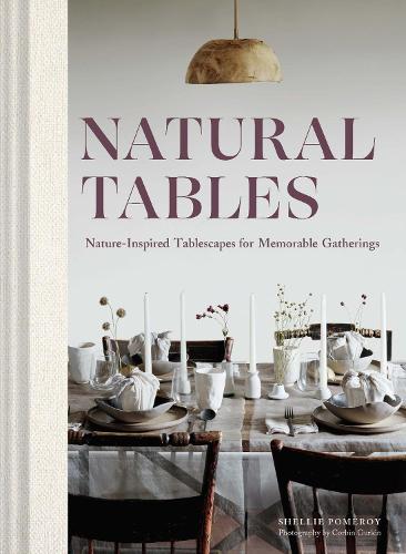 Natural Tables: Nature-Inspired Tablescapes for Memorable Gatherings