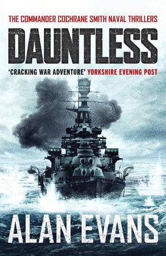 Dauntless (The Commander Cochrane Smith Naval Thrillers)