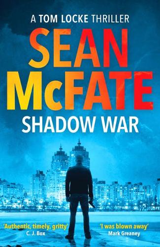 Shadow War: 1 (A Tom Locke Thriller)