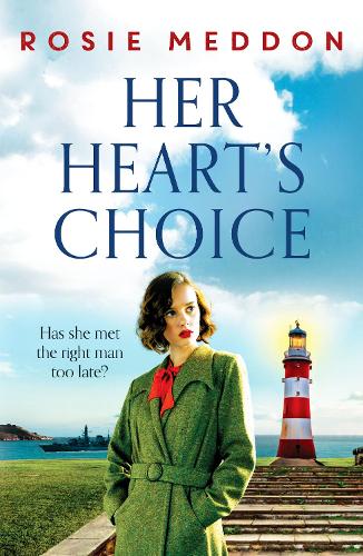 Her Heart's Choice: Unforgettable and moving WW2 historical fiction