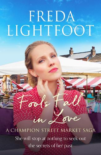Fools Fall in Love: 2 (A Champion Street Market Saga)