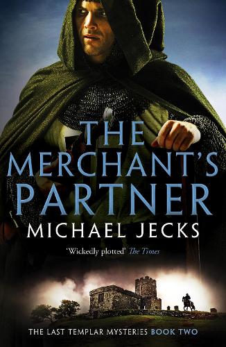 The Merchant's Partner: 2 (The Last Templar Mysteries)