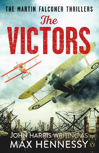 The Victors: 3 (The Martin Falconer Thrillers)