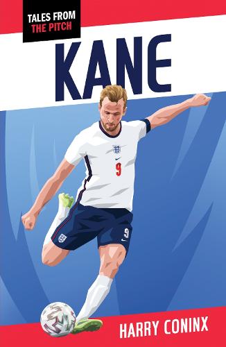 Harry Kane (Tales from the Pitch)