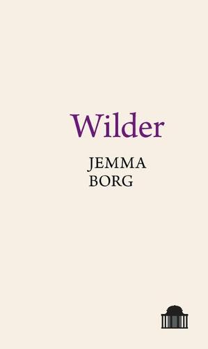 Wilder (Pavilion Poetry)